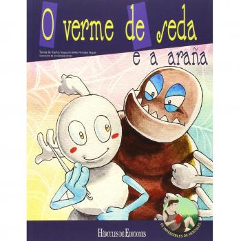 O verme de seda e a araña (Tapa blanda).