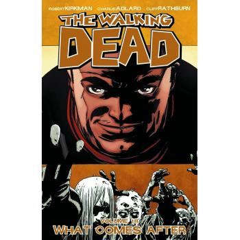 The Walking Dead, Volume 18: What Comes After