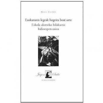 Euskararen legeak 25 urte. Eskola alorreko bilakaera: balioespen-saioa