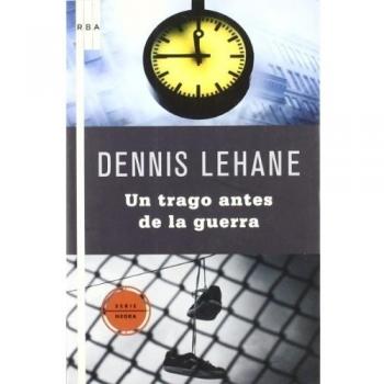 UN TRAGO ANTES DE LA GUERRA