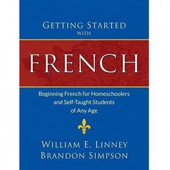 Linney, William Ernest: Getting Started with French