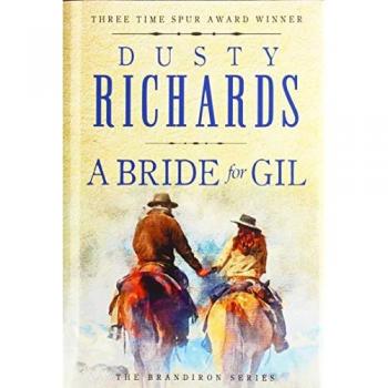 A Bride for Gil (Brandiron, Band 1)