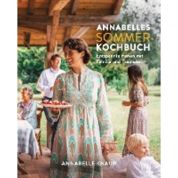 Annabelles Sommer Kochbuch