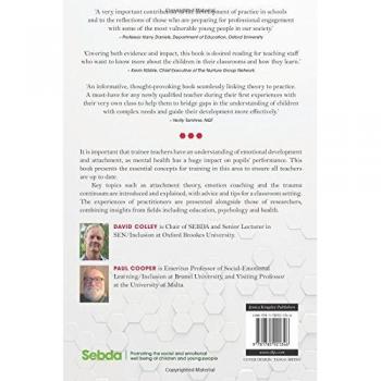 Attachment and Emotional Development in the Classroom : Theory and Practice