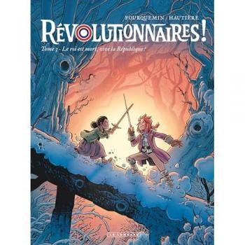 Révolutionnaires !