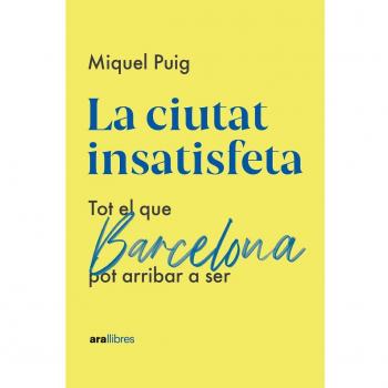 La ciutat insatisfeta (Tapa blanda con solapas).