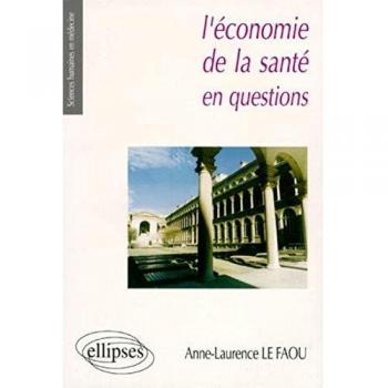 L'économie de la santé en questions