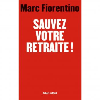 Sauvez votre retraite !
