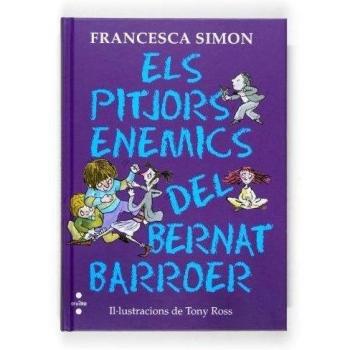 Els pitjors enemics del Bernat Barroer