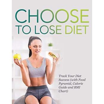 Choose to Lose Diet: Track Your Diet Success