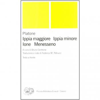 Ippia maggiore-Ippia minore-Ione-Menesseno. Testo greco a fronte