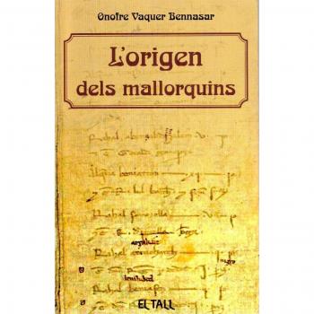 ORIGEN DELS MALLORQUINS, L'