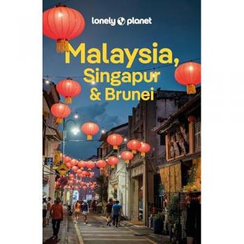 LONELY PLANET Reiseführer Malaysia, Singapur & Brunei