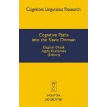 Cognitive Paths into the Slavic Domain