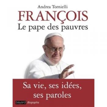 François le pape des pauvres