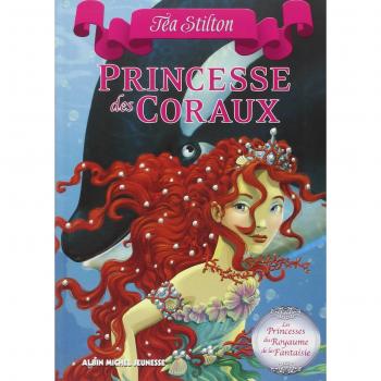 Les Princesses du Royaume de la Fantasie, Tome 2 : Princesses des coraux