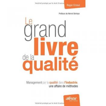 Le grand livre de la qualité