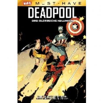 Duggan, Gerry: Marvel Must-Have: Deadpool