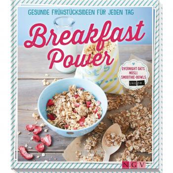 Breakfast Power: Gesunde Frühstücksideen für jeden Tag