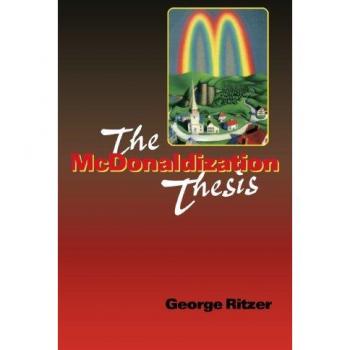 The McDonaldization Thesis