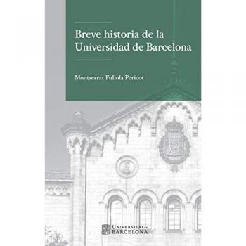 Breve historia de la Universidad de Barcelona