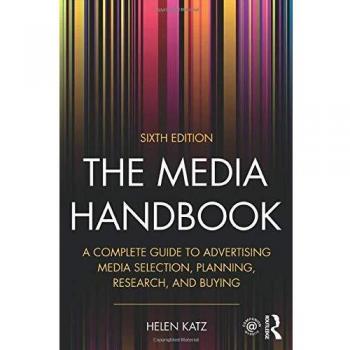 The Media Handbook (Routledge Communication Series)-Helen Katz