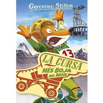 La cursa més boja del món: Geronimo Stilton 6 (Tapa blanda con solapas).