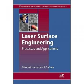 Laser Surface Engineering: Processes and Applications
