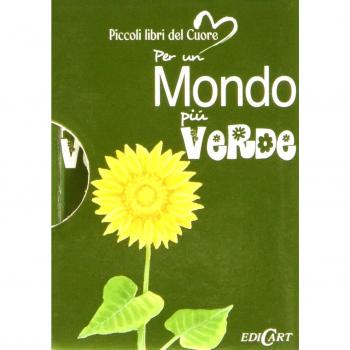 Per un mondo più verde