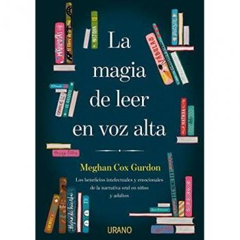 La Magia de leer En voz alta: Los beneficios intelectuales y emocionales de la narrativa oral en niños y adultos