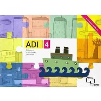 ADI! 4. Adimena bizkortzeko jarduerak (erantzunekin) (Tapa blanda).