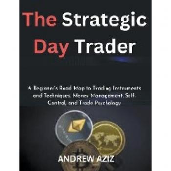The Strategic Day Trader