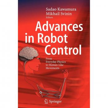 Advances in Robot Control