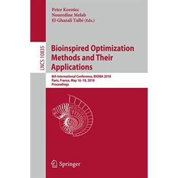 Bioinspired Optimization Methods and Their Applications: 8th International Conference, BIOMA 2018, Paris, France, May 16-18, 2018, Proceedings