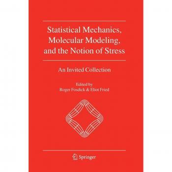 Statistical Mechanics Molecular Modeling and the Notion of Stress