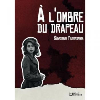 À l'ombre du drapeau (Grand format)