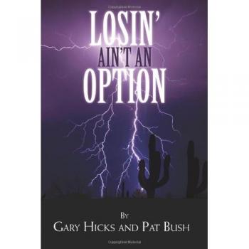 Losin' Ain't an Option