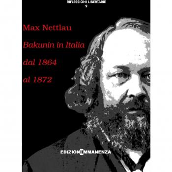 Bakunin in Italia dal 1864 al 1872