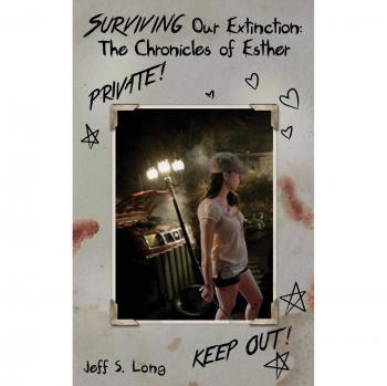 Surviving Our Extinction: The Chronicles of Esther