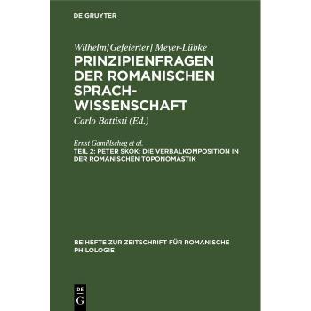 Vitalsource Technologies, Inc. Peter Skok: Die Verbalkomposition in der romanischen Toponomastik