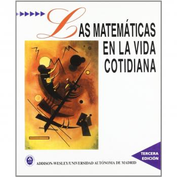 Matemáticas en la vida cotidíana (SIN COLECCION)