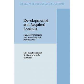 Developmental and Acquired Dyslexia