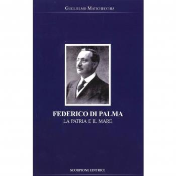 Federico Di Palma. La patria e il mare