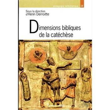 Dimensions bibliques de la catéchèse