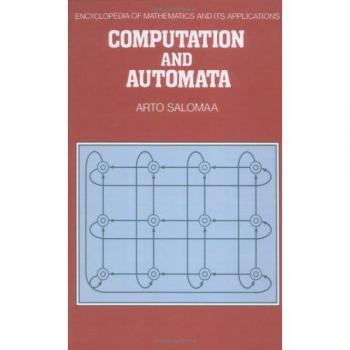 Computation and Automata (Encyclopedia of Mathematics and its Applications, Band 25)