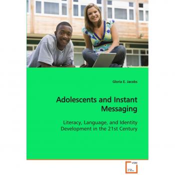 Adolescents and Instant Messaging