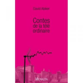 Contes de la télé ordinaire