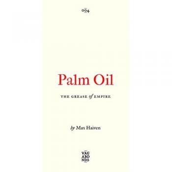 Palm Oil by Haiven & Max Lakehead University & Canada