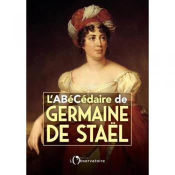L'abécédaire de Germaine de Staël