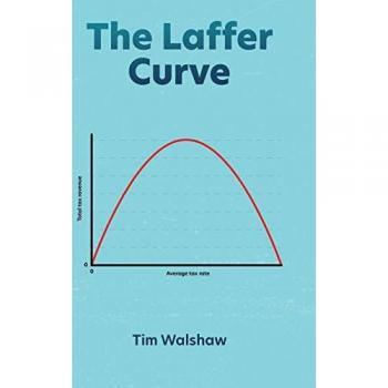 Walshaw, Tim: The Laffer Curve
